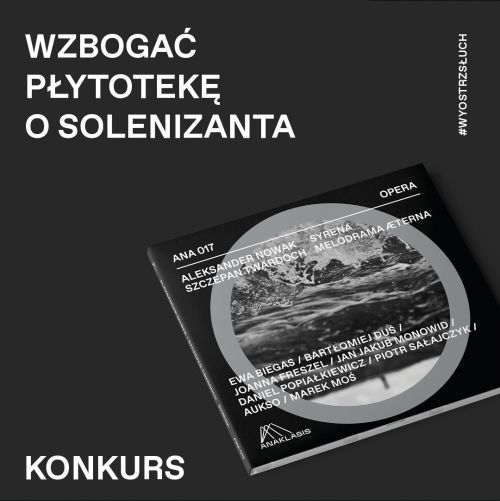 Konkurs  „Wzbogać płytotekę o solenizanta!”